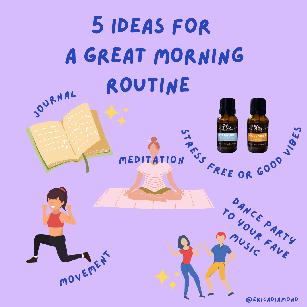 5 Ideas for a Great Morning Routine – Bliss Essential